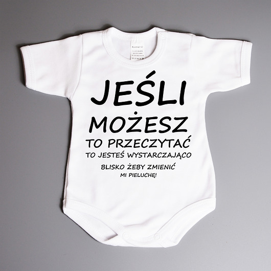 body i śpiochy niemowlęce BODZIAK - Jeśli możesz to przeczytać... - krótki rękaw