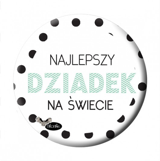 Najlepszy dziadek na świecie, magnes 5.6cm Sowia Aleja