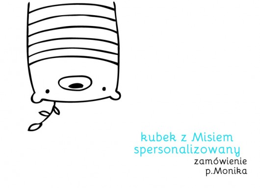 Zamówienie dla p. Moniki - kubek porcelanowy  miamilu
