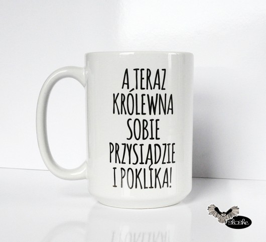A teraz królewna sobie przysiądzie i poklika Sowia Aleja