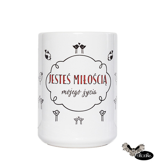 Jesteś miłością mojego życia, kubek Sowia Aleja