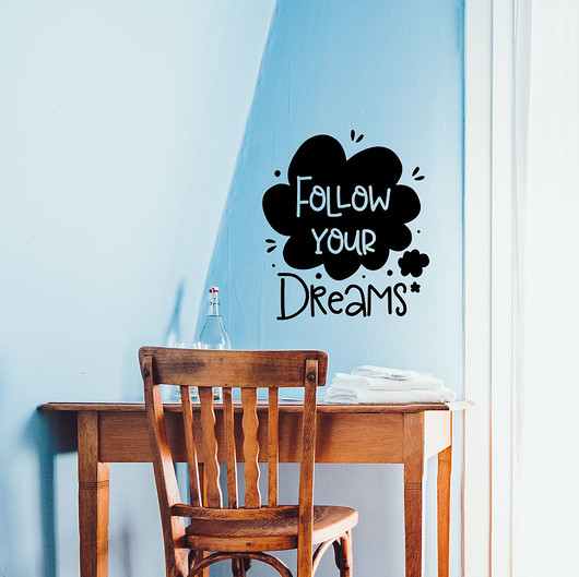 Naklejka FOLLOW YOUR DREAMS MUKKO