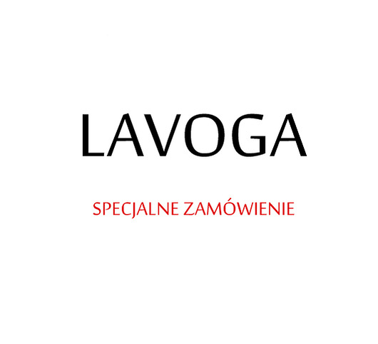 Specjalne zamówienie  ;) Lavoga
