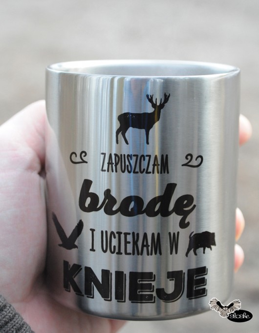 Zapuszczam brodę i uciekam w knieje, kubek Sowia Aleja