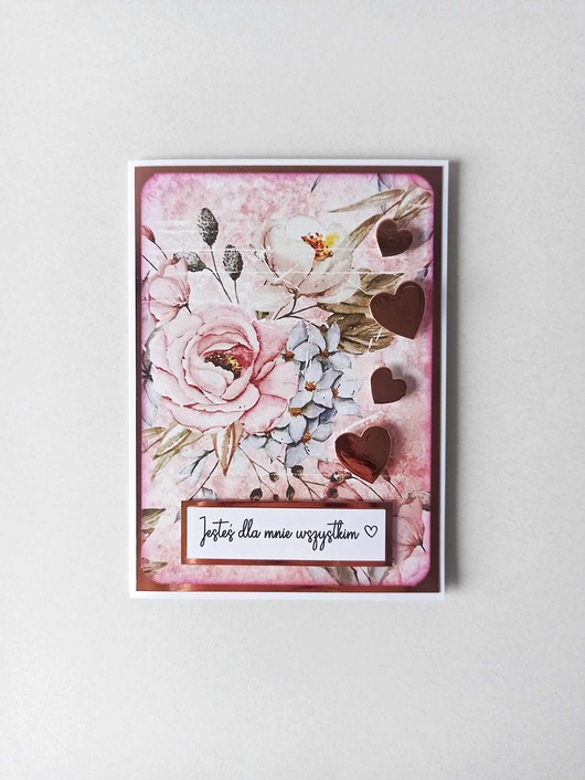 kartki scrapbooking Kartka Okolicznościowa: Walentynka - Jesteś dla mnie wszystkim