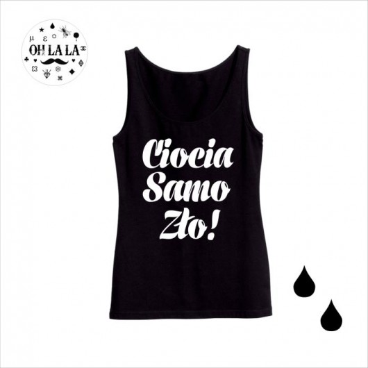 Ciocia samo zło!_black version-top Oh La La