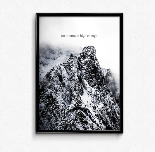 Plakat no mountain high enough 30x40 Bury Lis