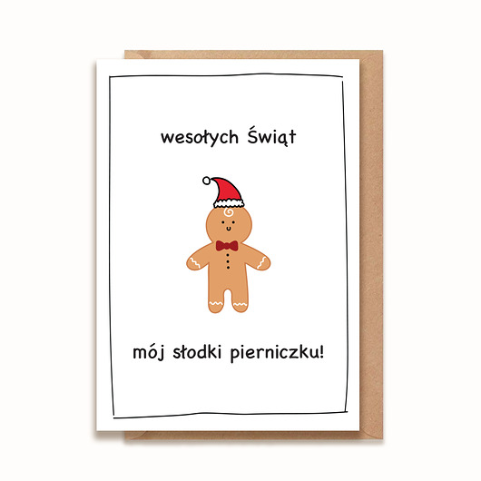 kartki świąteczne Kartka z okazji Świąt - Wesołych Świąt mój słodki pierniczku