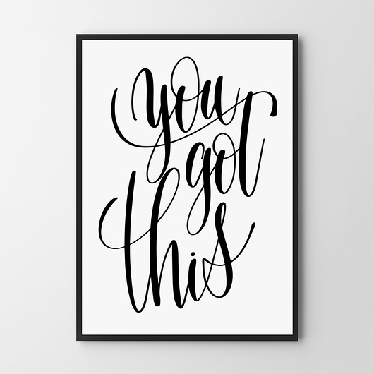 plakaty Plakat You got this