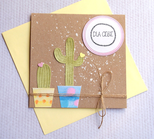 kartki scrapbooking KAKTUS(i)OWA kartka handmade :: DLA CIEBIE