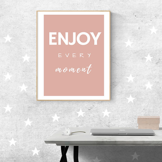 plakat enjoy every moment MUKI design