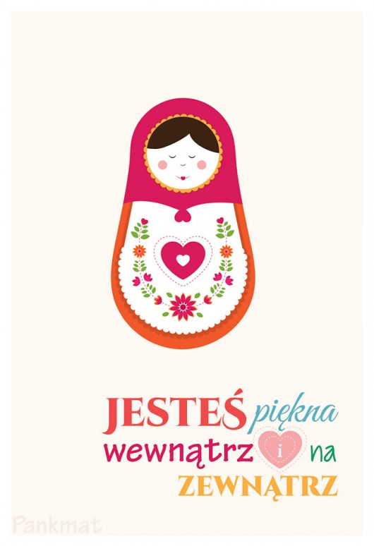 Plakat - Jesteś Piękna - Matrioszka Pankmat