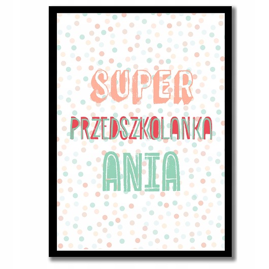 plakaty Dla przedszkolanki prezent, plakat A4 z ramką