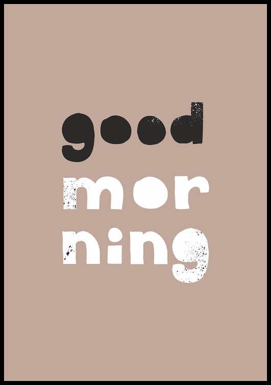 plakaty Plakat "Good morning"