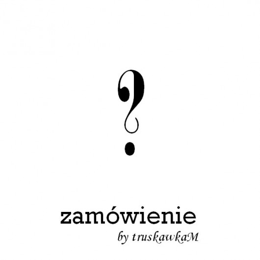zamowienie truskawkaM