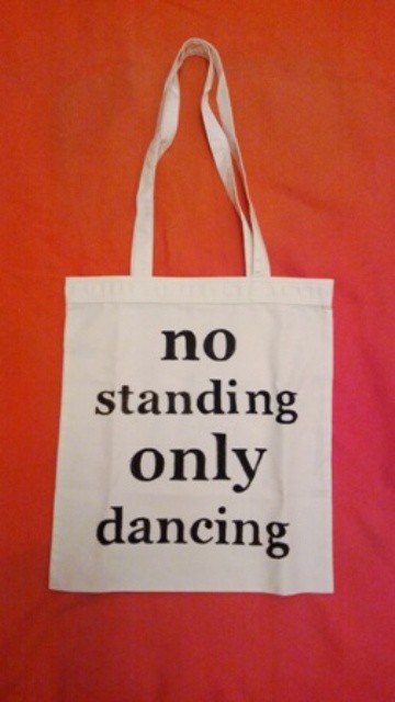 no standing only dancing ecobag cestlasac