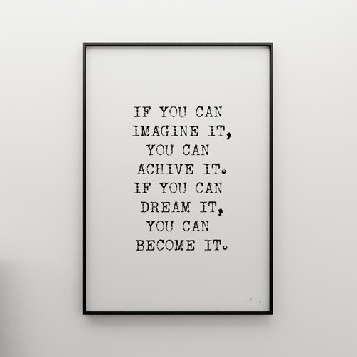 IF YOU CAN IMAGINE IT...- grafika 100x70 MINIMALLIVING
