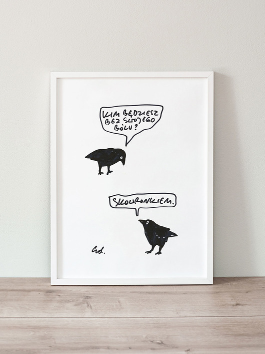 plakaty Plakat Kim będziesz bez swojego bólu? Skowronkiem