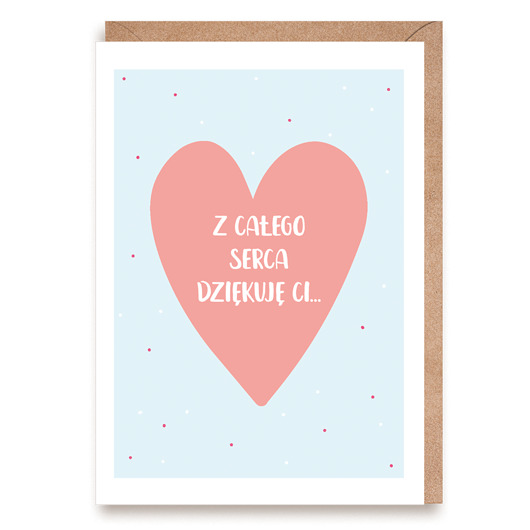 kartki okolicznościowe - wydruki Kartka z podziękowaniem -  Z całego serca dziękuję Ci...