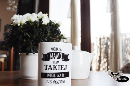 Kochana Mamo nie ma takiej drugiej jak Ty, kubek Sowia Aleja