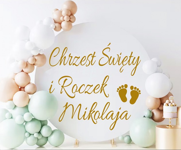 ozdoby na chrzest Naklejka na chrzest święty i Roczek na ściankę koło 60 cm imię dziecka