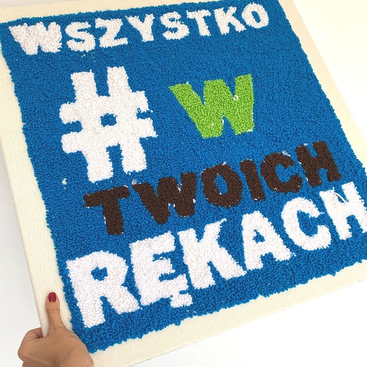 obrazy WSZYSTKO W TWOICH RĘKACH Punch needle od OPLOTKI