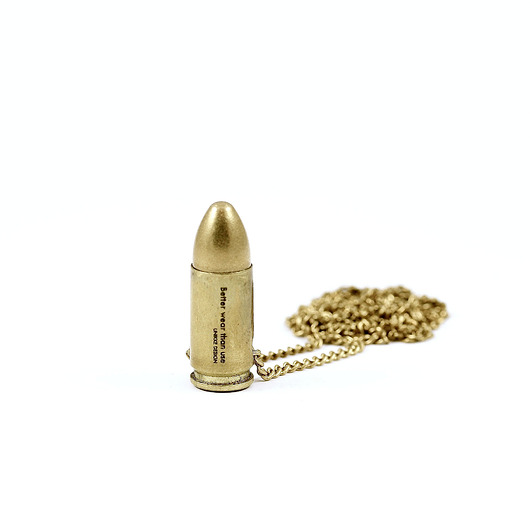 Better Wear Than Use- small bullet Unikke Design