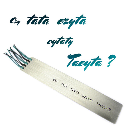 Dla Taty -zakładka do książki Czy tata czyta? Hundred Bookmarks