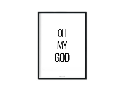 "OH MY GOD" Plakat Love The Journey