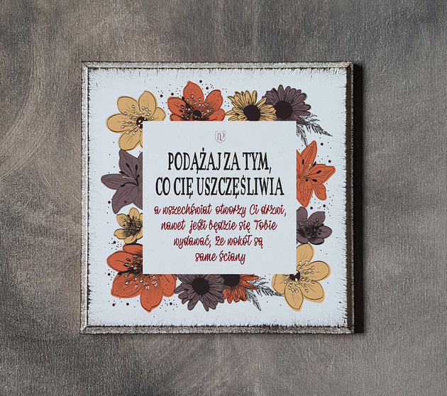 napisy dekoracyjne i tabliczki Tabliczka z napisem motywacyjnym