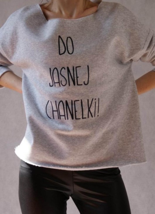 Do jasnej Chanelki!_bluza Oh La La