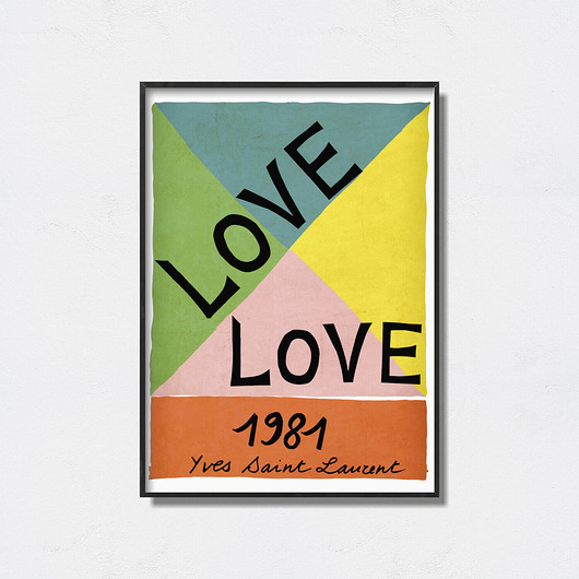 plakaty Yves Saint Laurent "Love Poster 1981"