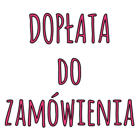 Dopłata do zamówienia MójMisio