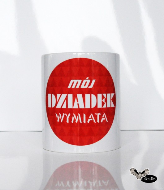 Kubek ceramiczny 330ml Mój Dziadek wymiata Sowia Aleja