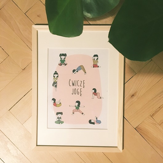 Plakat Ćwiczę jogę w sosnowej ramce Pracownia Fantastisch