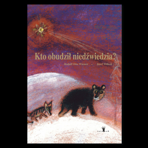 książeczki dla dzieci Kto obudził niedźwiedzia? -  Józef Wilkoń