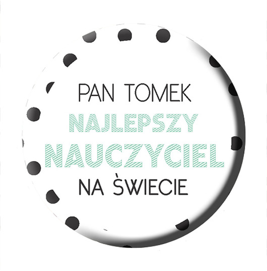 magnesy Magnes dla Nauczyciela personalizowany z imieniem
