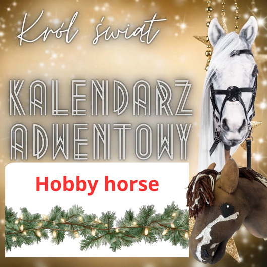zabawki - inne KALENDARZ 24 OKIENKA dla hobby horse/ realistic horse