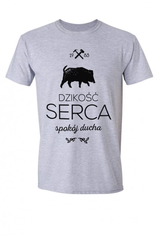 DZIKOŚĆ SERCA - Koszulka Męska SZARA T-shirt GAU great as You