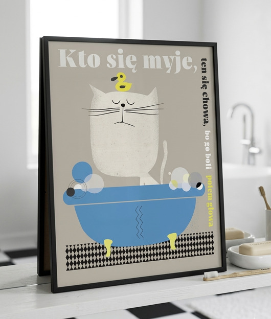 plakaty Plakat  50x70  Kto się myje ten się chowa bo go potem boli głowa