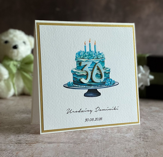 kartki scrapbooking Elegancka kartka na 30 urodziny z turkusowym tortem BE HAPPY!, BH 31
