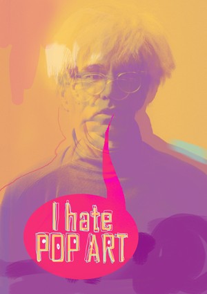 i hate pop-art! 2 martiosza