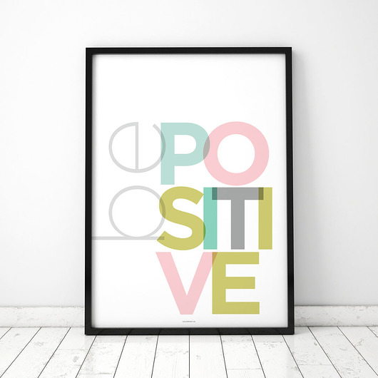 plakaty Plakat Be positive