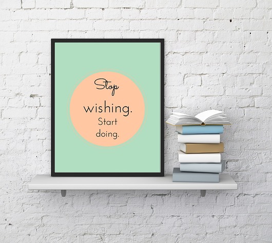plakat A3 stop wishing start doing MUKI design
