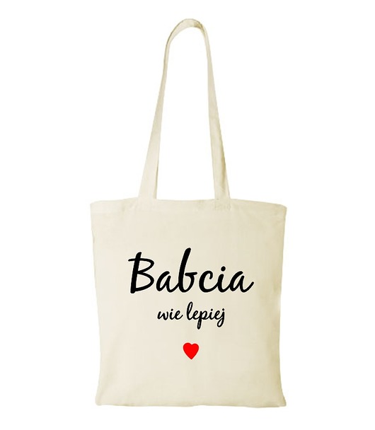 torby na zakupy Torba bawełniana "Babcia wie lepiej"