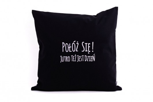 Poduszka POŁÓŻ SIĘ! Majunto