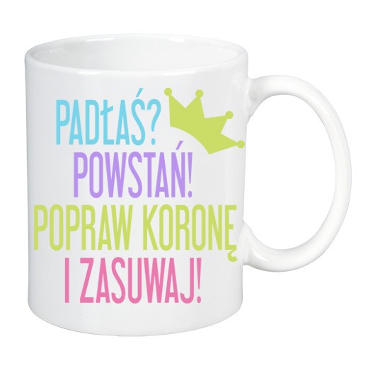 Kubek PADŁAŚ? POWSTAŃ Lawendowy Bazar