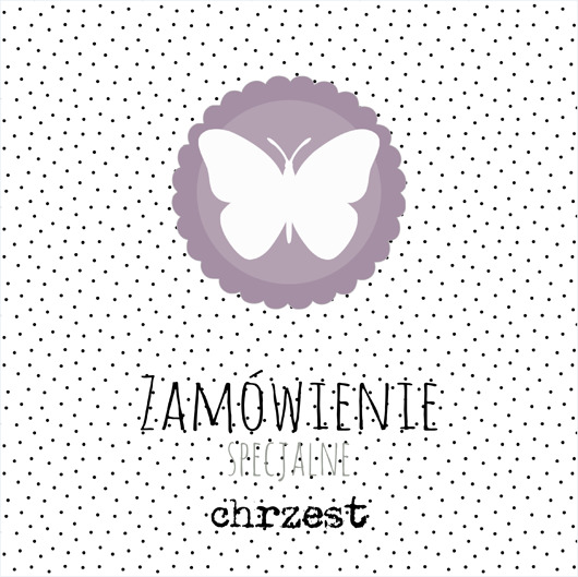 Zamówienie specjalne -  Chrzest  AnZone