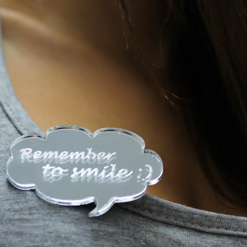 Broszka Remember to Smile by Daffne LOVINA PRINTS