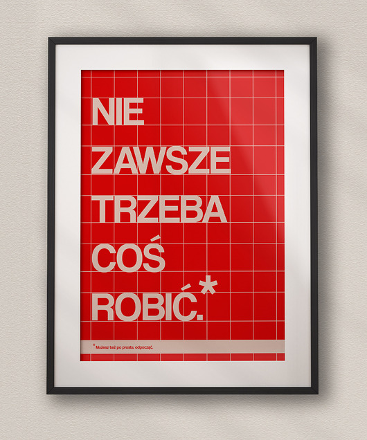 grafiki i ilustracje Plakat typograficzny dla pracoholika NIE ZAWSZE TRZEBA COŚ ROBIĆ